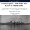 Sydney Morning Herald article on the HMAS Perth